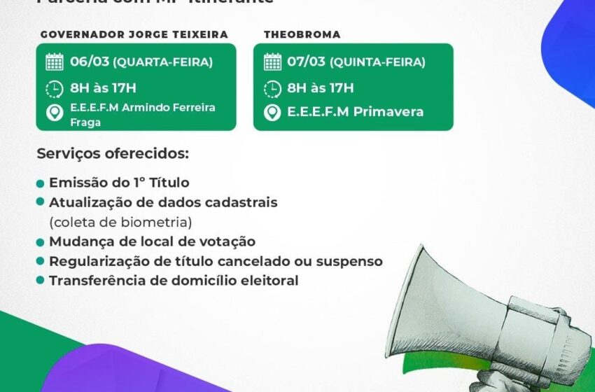  JORGE TEIXEIRA: MP Itinerante e Justiça Eleitoral na Escola Armínio Ferreira Fraga: Atendimento à Comunidade dia 6 de março!